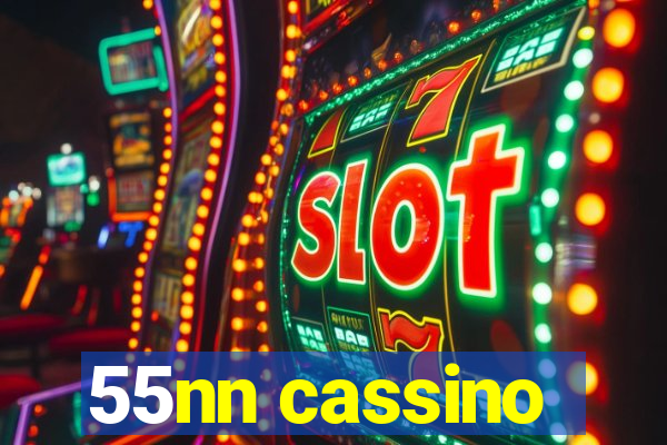 55nn cassino